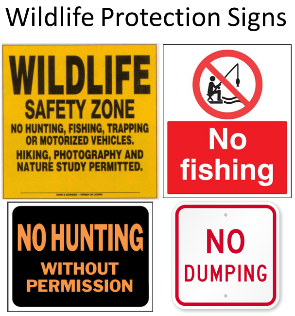 Wildlife protection signs Wildlife protection signs